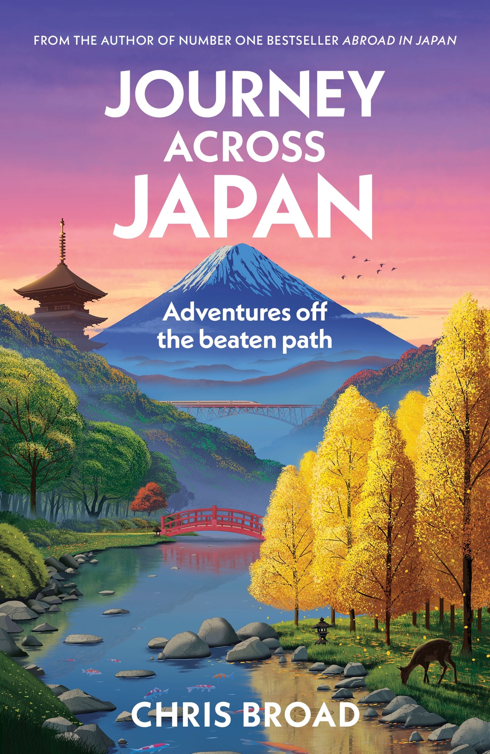 Journey Across Japan SIGNED PREORDER Chris Broad 9780857508294